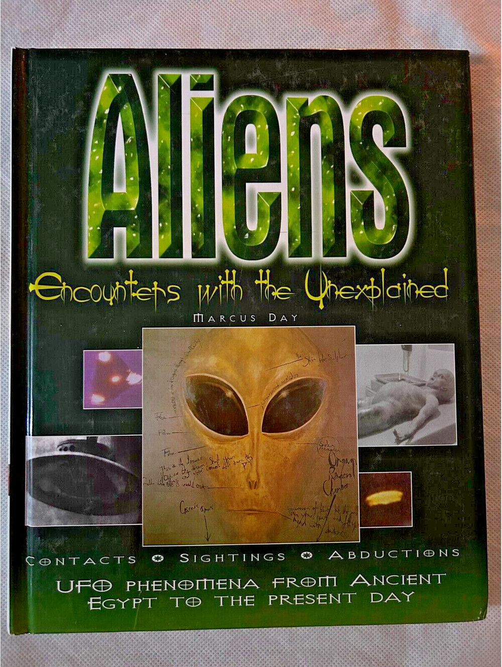 Aliens: Encounters with the Unexplained-Marcus Day